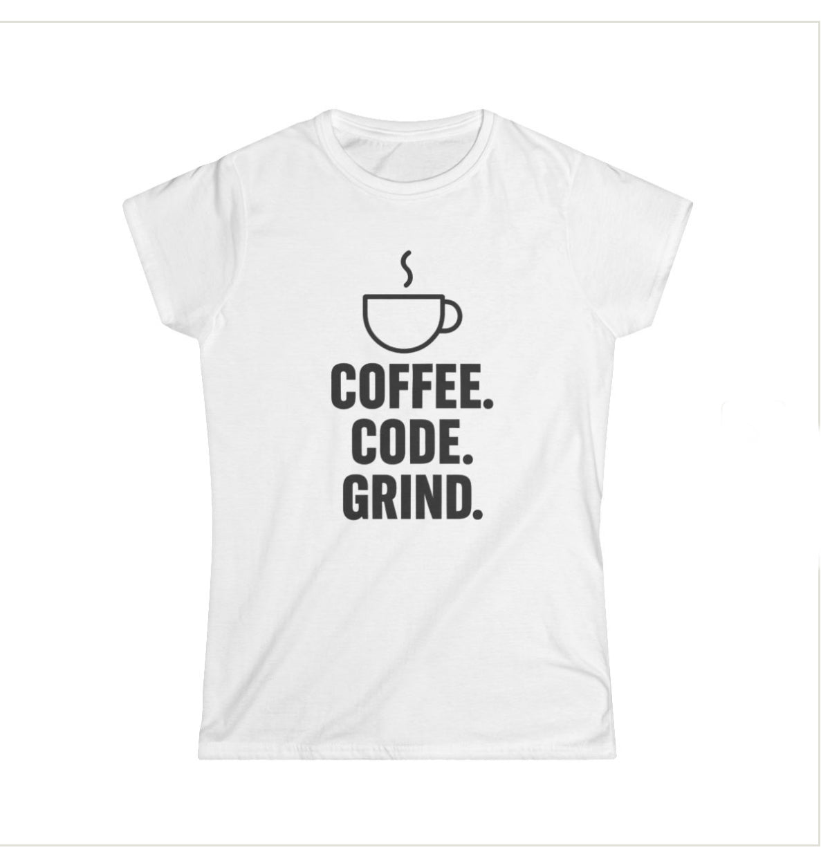 Coffee. Code. Grind. Tee