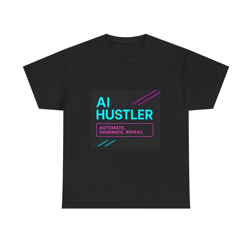 T-Shirt - 'Ai hustler' Unisex Heavy Cotton Tee