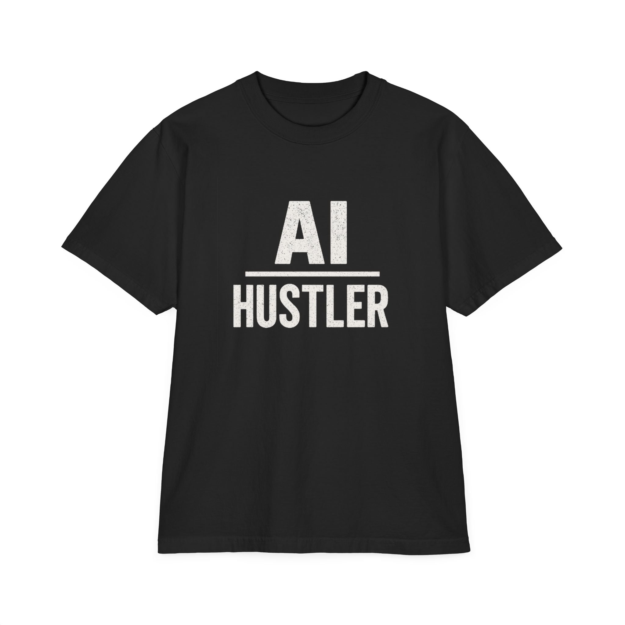AI Hustler T-Shirt, Unisex Graphic Tee, Entrepreneur Gift, Casual Streetwear, Tech Enthusiast Apparel, Gift for Friends