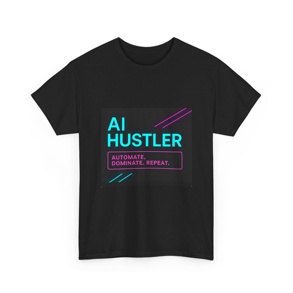 T-Shirt - 'Ai hustler' Unisex Heavy Cotton Tee