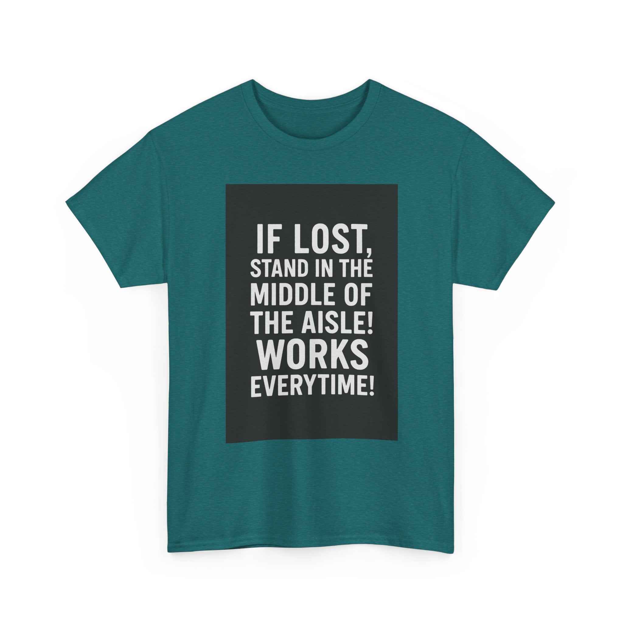 Lost Aisle Humor T-Shirt, Funny Unisex Tee, Gift for Travelers, Quirky Shirt for Adventures, Comedic Apparel