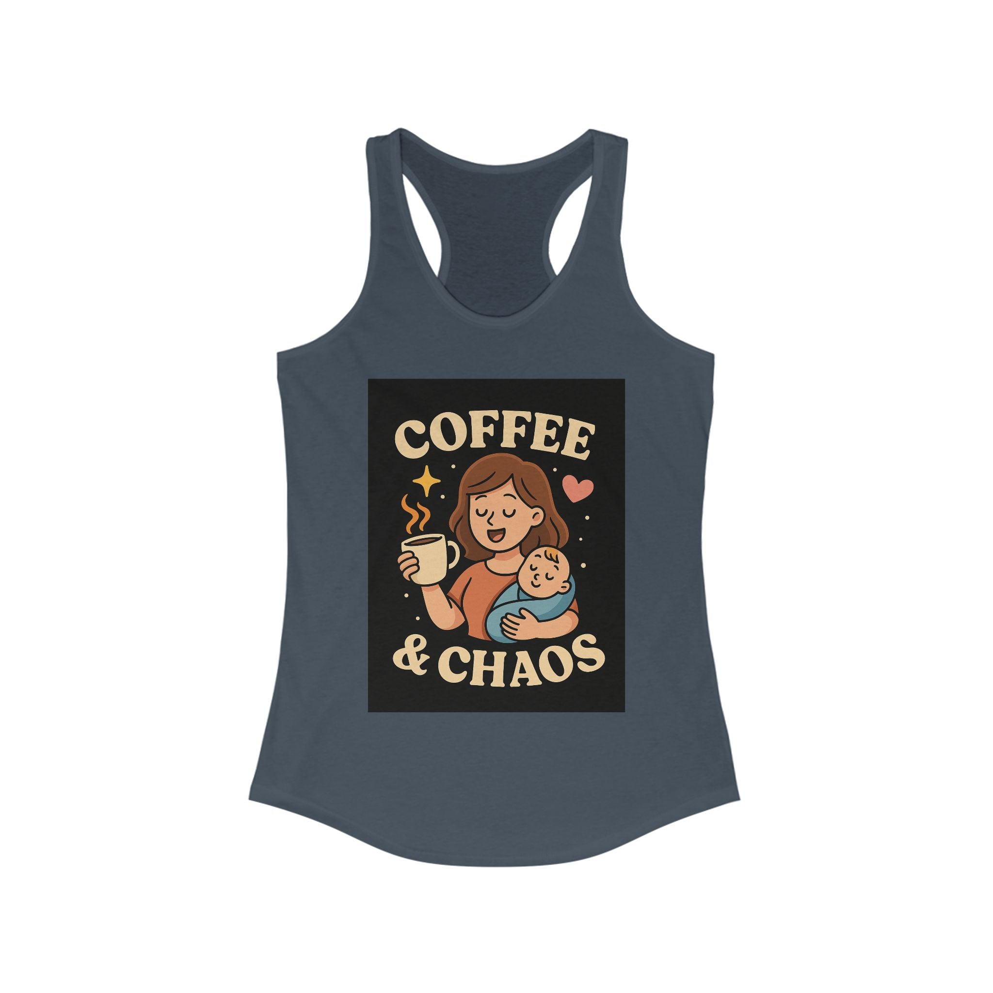Tank Top - Mom Holding Baby Coffee and Chaos Racerback Tank for Women