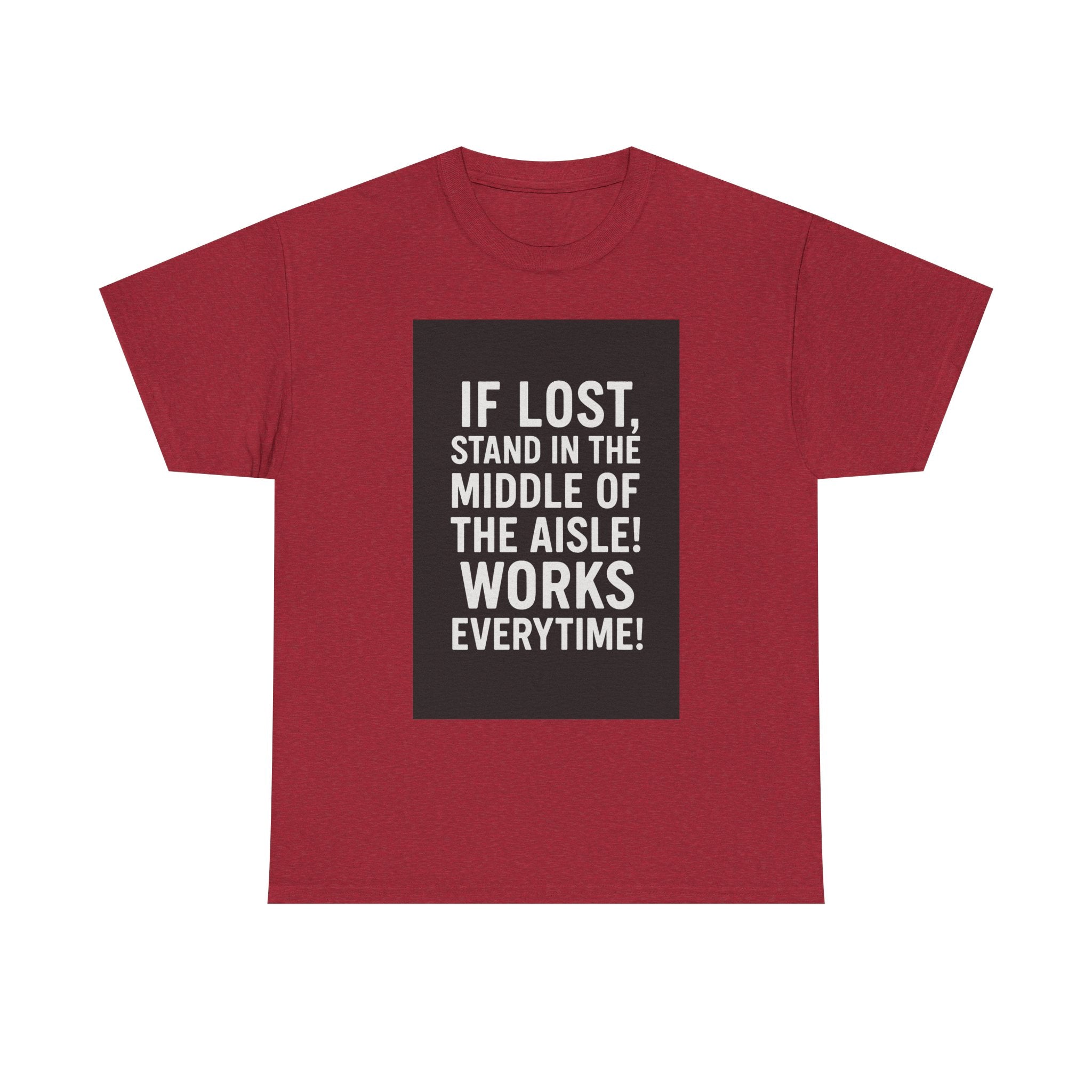 Lost Aisle Humor T-Shirt, Funny Unisex Tee, Gift for Travelers, Quirky Shirt for Adventures, Comedic Apparel