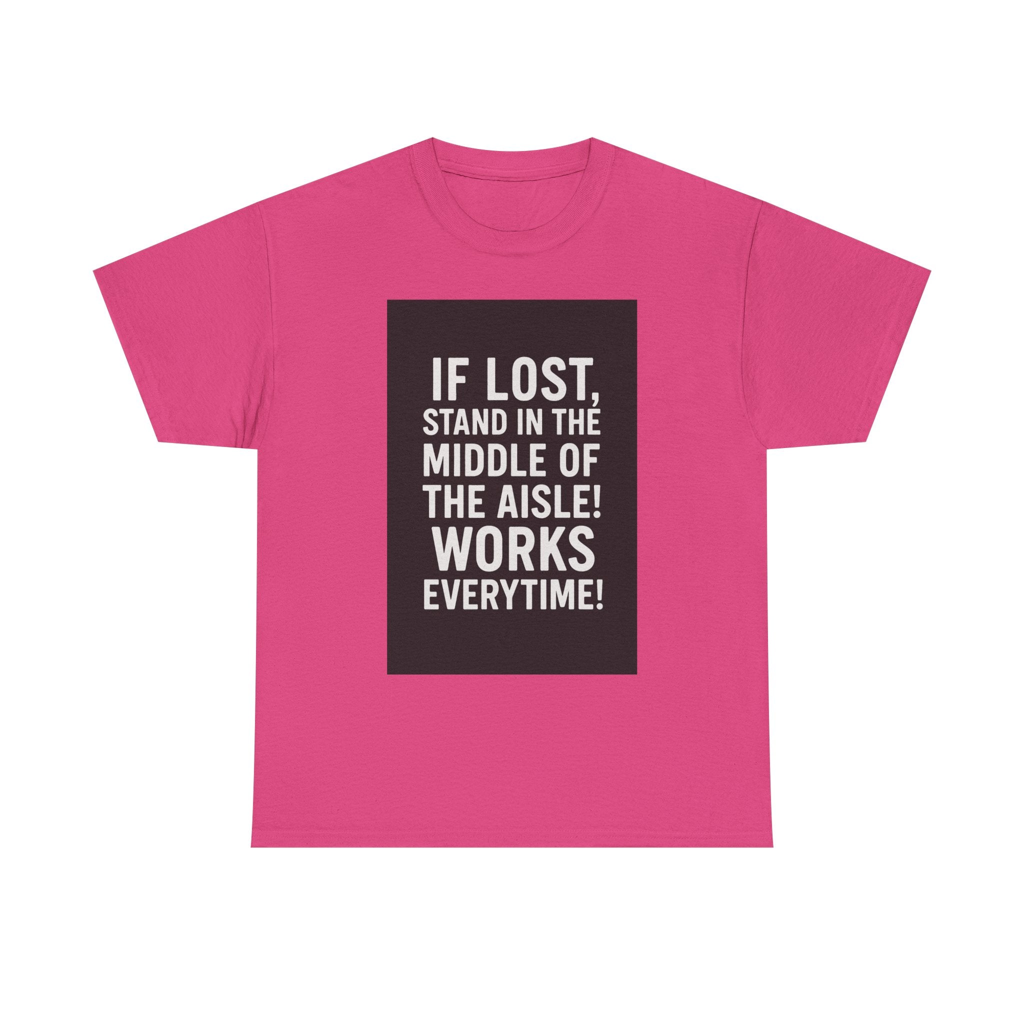 Lost Aisle Humor T-Shirt, Funny Unisex Tee, Gift for Travelers, Quirky Shirt for Adventures, Comedic Apparel