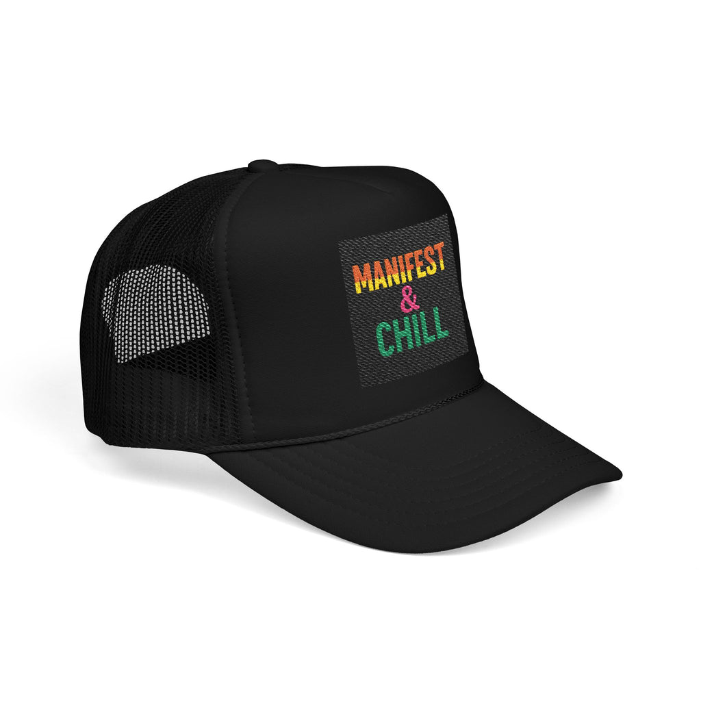 Embroidered Trucker Hat - Manifest and Chill Design