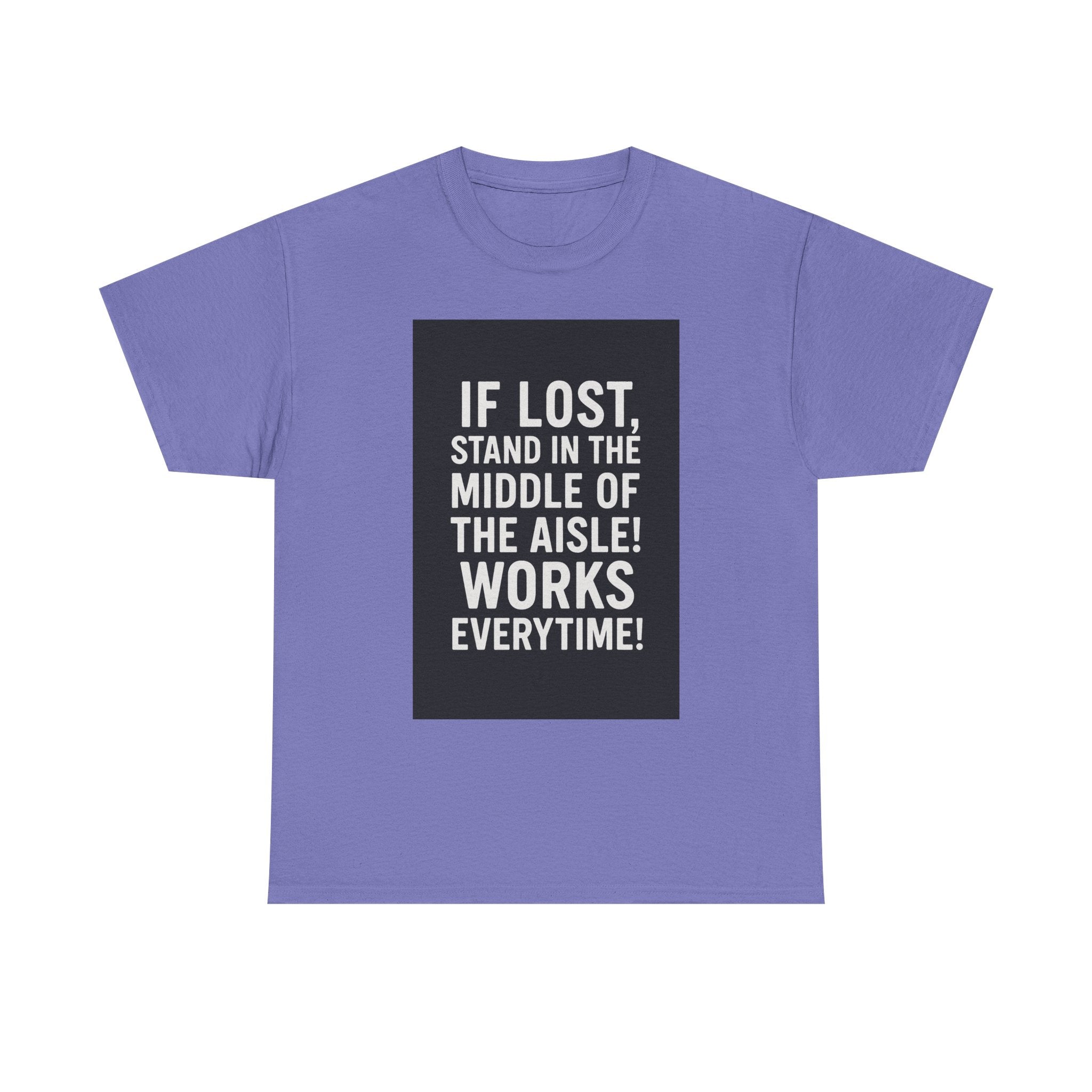 Lost Aisle Humor T-Shirt, Funny Unisex Tee, Gift for Travelers, Quirky Shirt for Adventures, Comedic Apparel