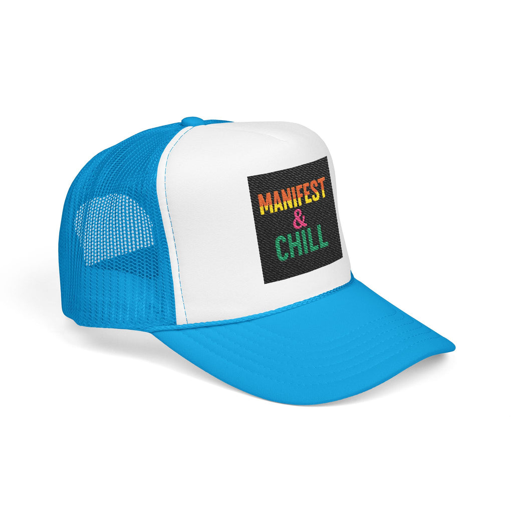 Embroidered Trucker Hat - Manifest and Chill Design