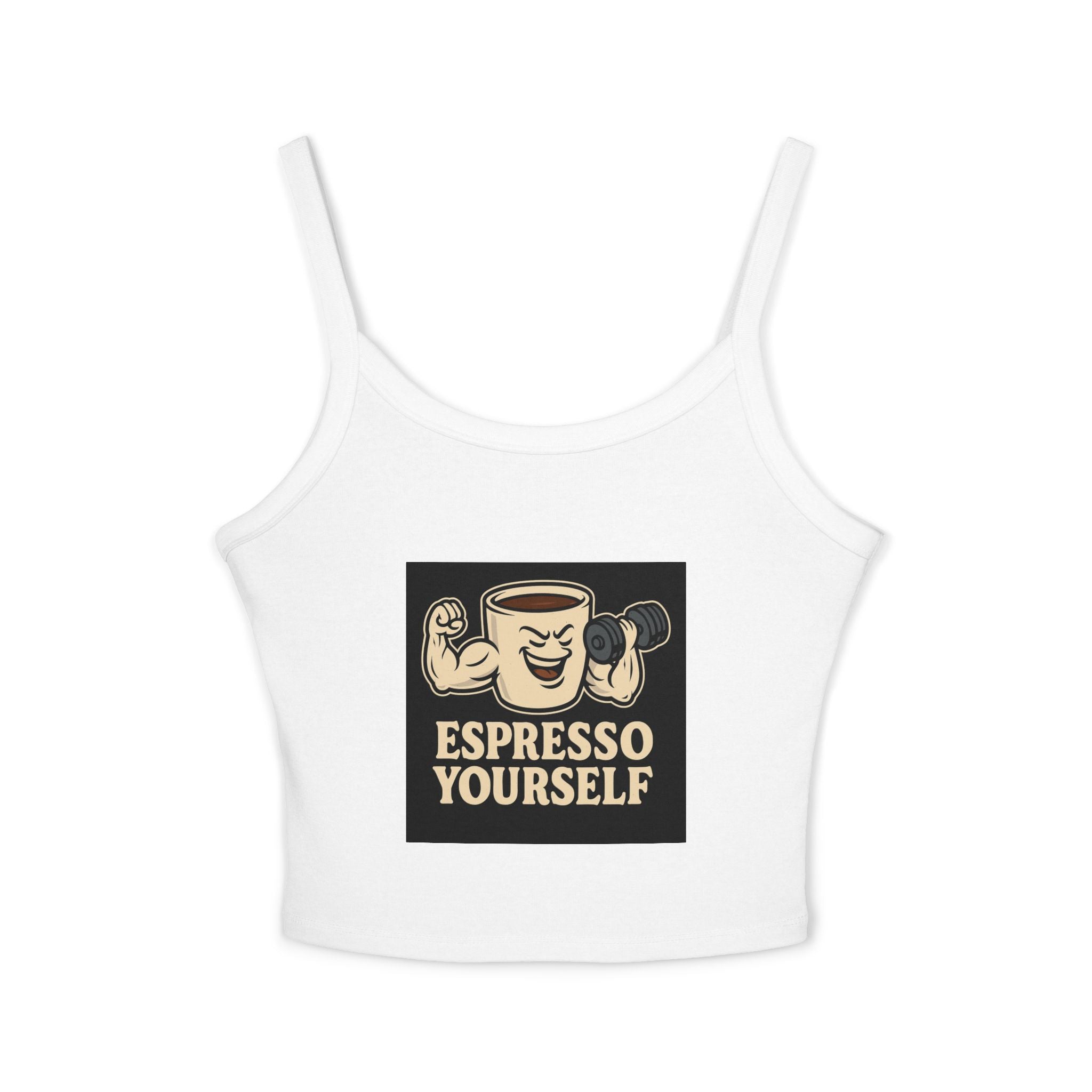 Espresso Yourself Tank Top, Funny Coffee Shirt, Women's Spaghetti Strap Top, Casual Summer Wear, Gift for Coffee Lovers