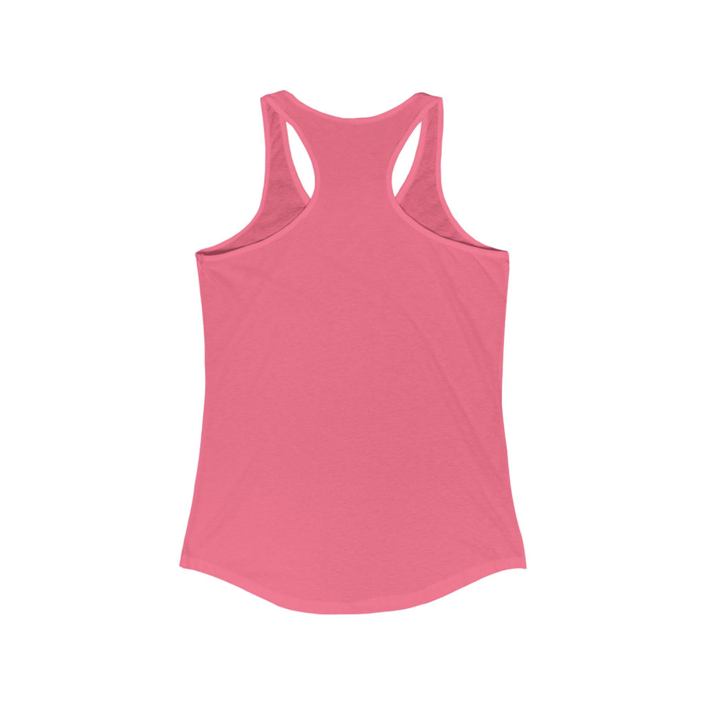 Tank Top Manifest and Chill Womens Ideal Racerback Tank