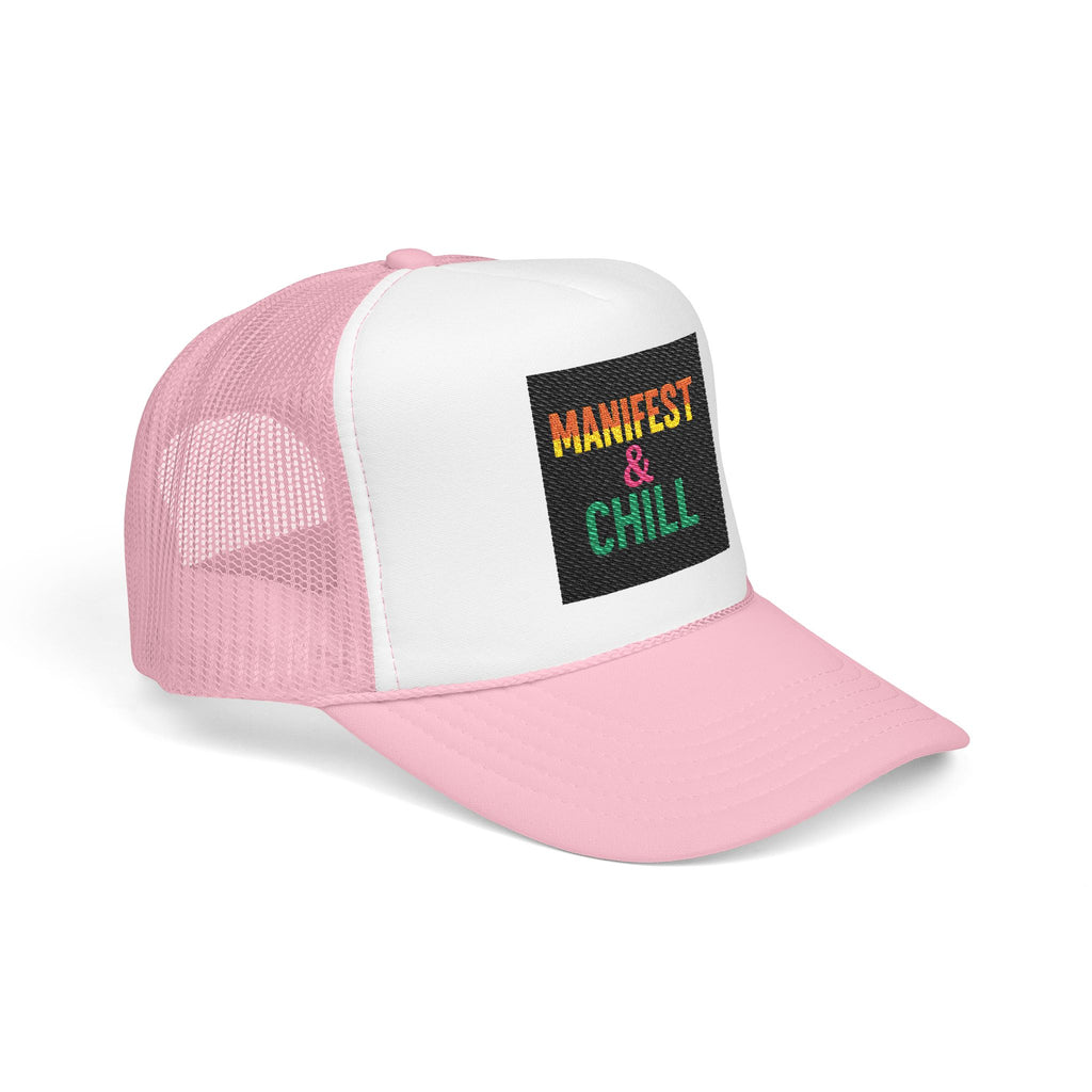 Embroidered Trucker Hat - Manifest and Chill Design