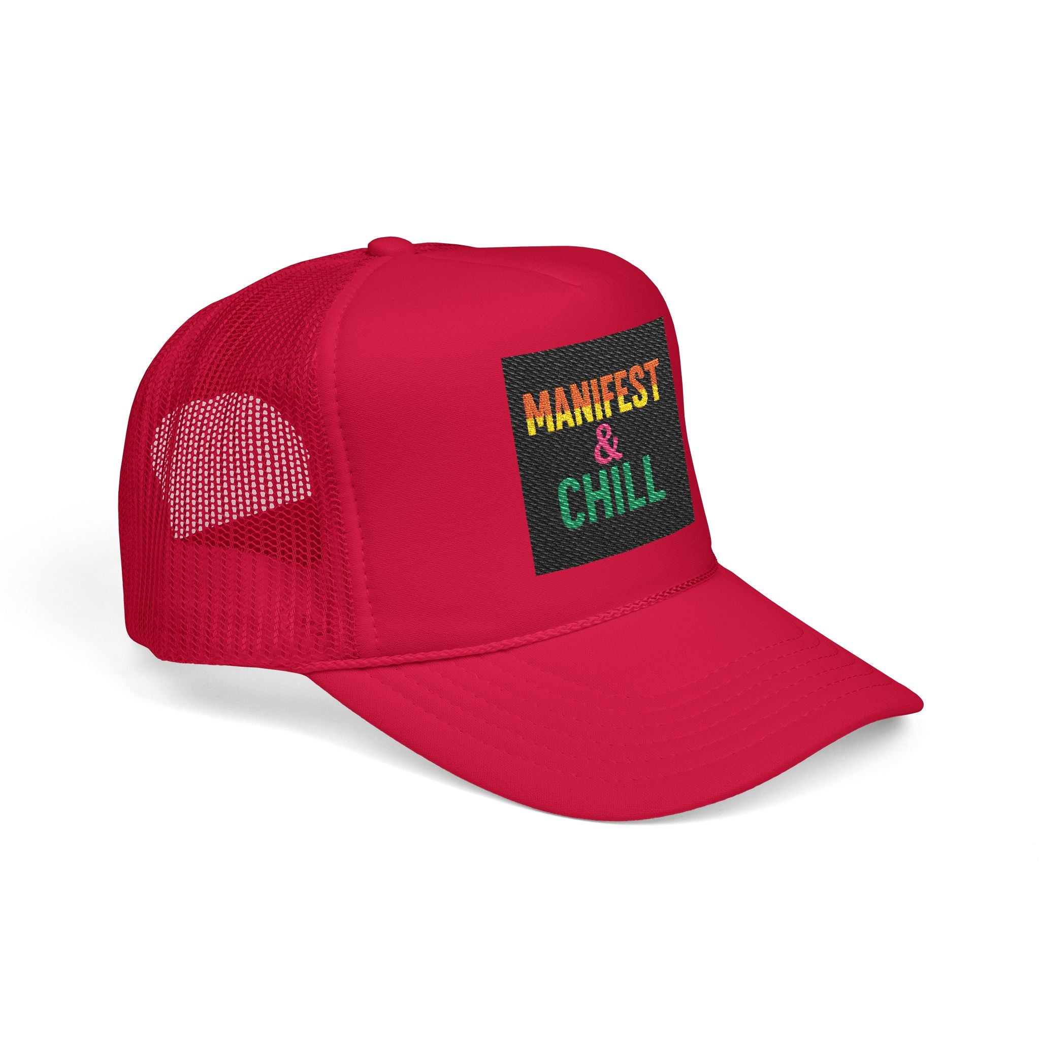 Embroidered Trucker Hat - Manifest and Chill Design